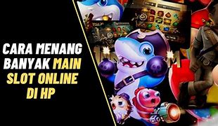 Cara Menang Banyak Di Game Slot Online Terpercaya 2024 Indonesia