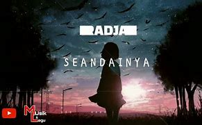 Lirik Seandainya Radja