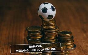 Rahasia Judi Bola Gelinding Indonesia 2024